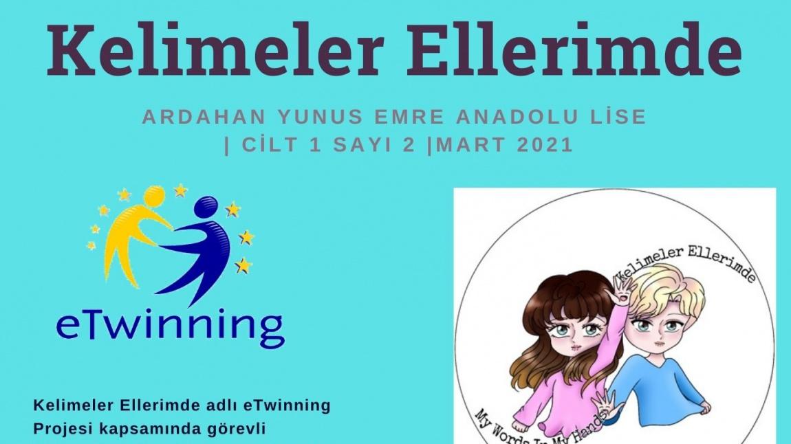 Kelimeler Ellerimde E-Twinning Projesi Mart Bülteni Yayınlandı